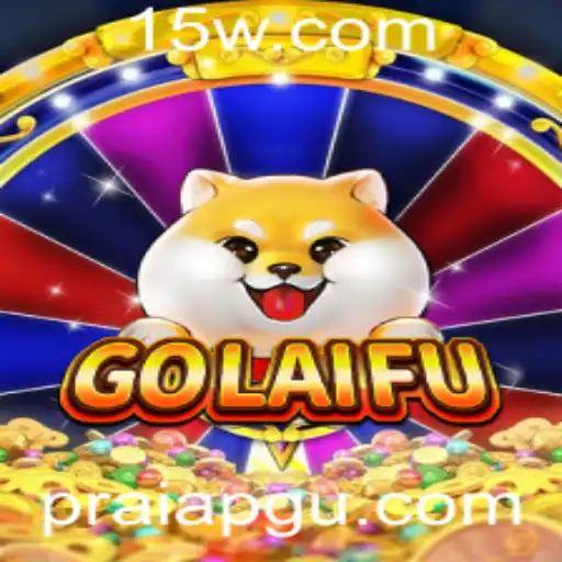 GoLaiFu: Descubra o Novo Fenômeno dos Jogos na Praia